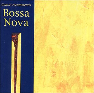 Gontiti recommends「Bossa Nova」